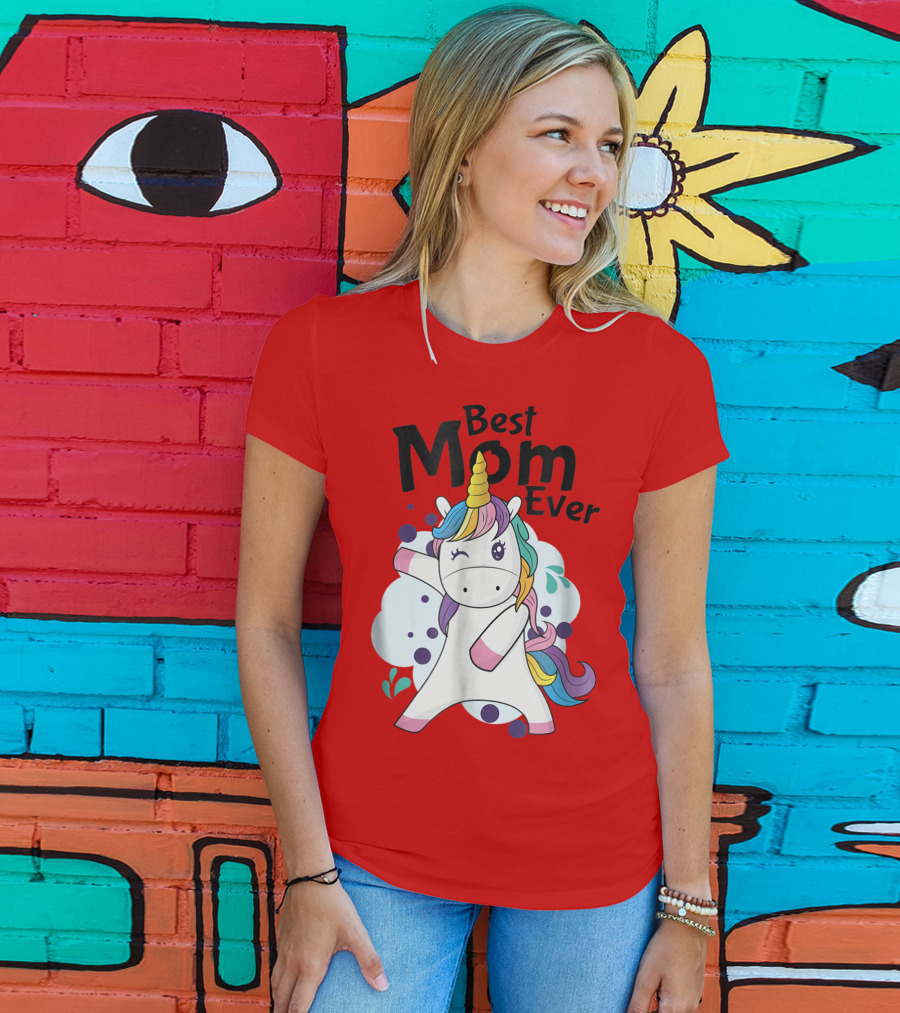 Best Mom Ever Cute Rainbow Unicorn Birthday T-Shirt