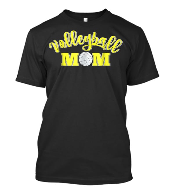 Volleyball Mom Yellow Lettering With Volleyball T-Shirt