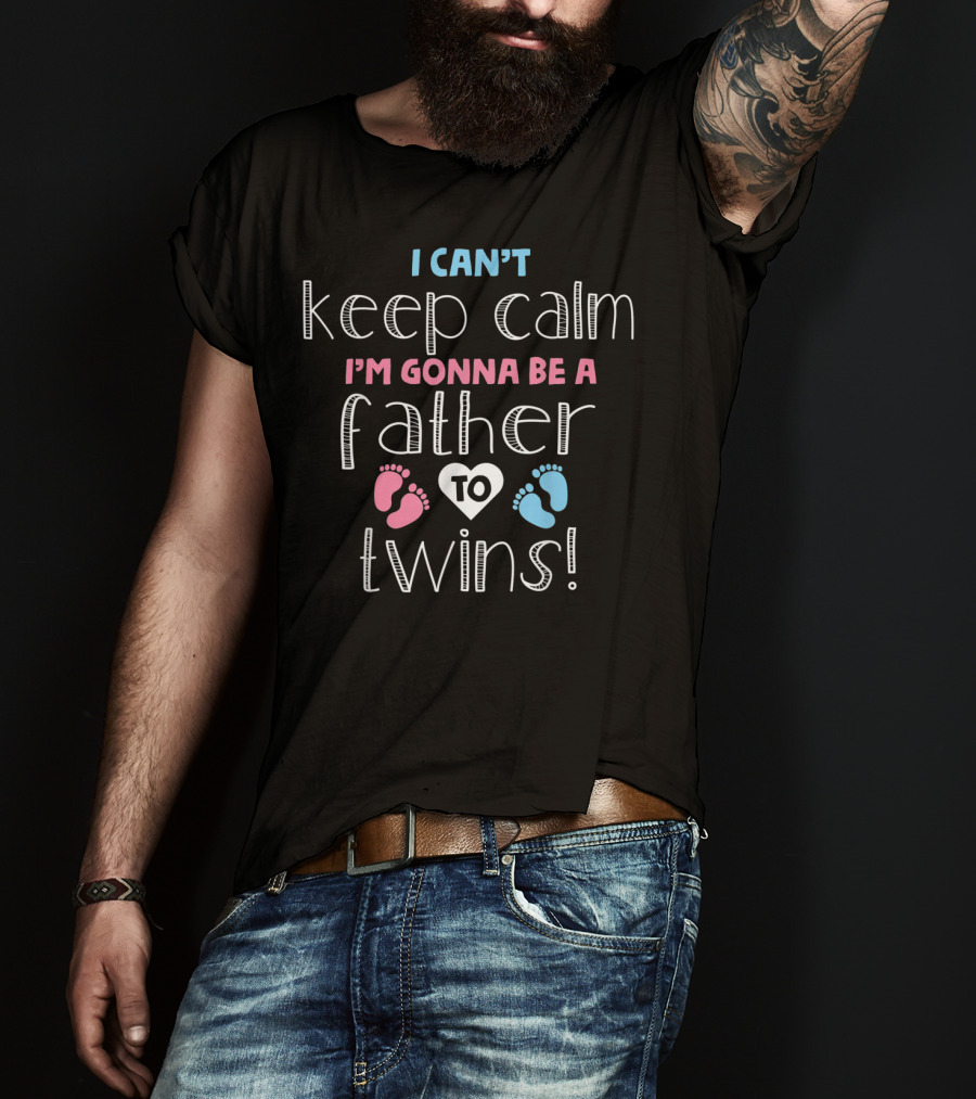 I Can't Keep Calm I'm Gonna Be A Father To Twins Pink And Blue Footprints Heart T-Shirt