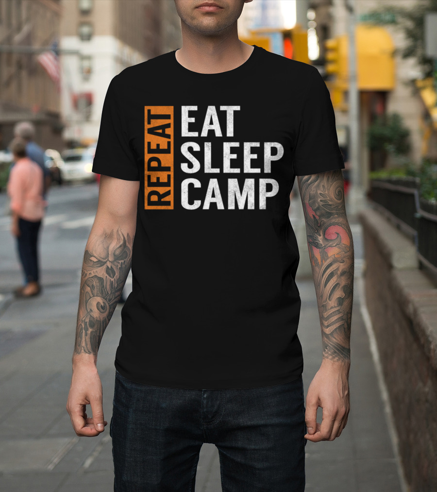 Eat Sleep Camp Repeat Funny Camper Camping Adventure T-Shirt