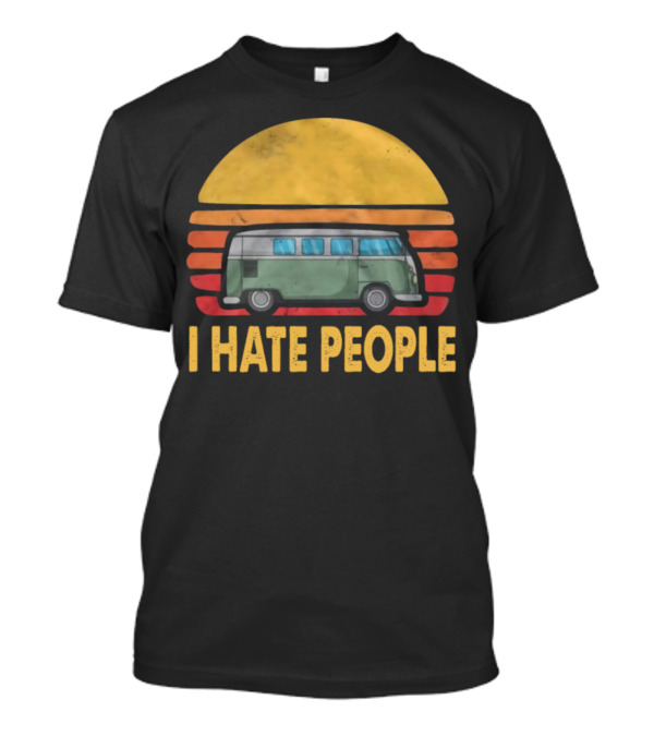 I Hate People Camper Van Retro Sunset T-Shirt