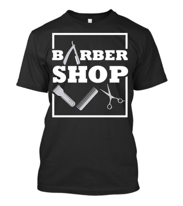 Barbear Shop Barber Stylist With Razor Comb Scissors And Clippers T-Shirt
