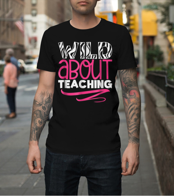 Shirt: WILD ABOUT TEACHING Zebra Stripes Pink Accents T-Shirt WILD ABOUT TEACHING Zebra Stripes Pink Accents T-Shirt