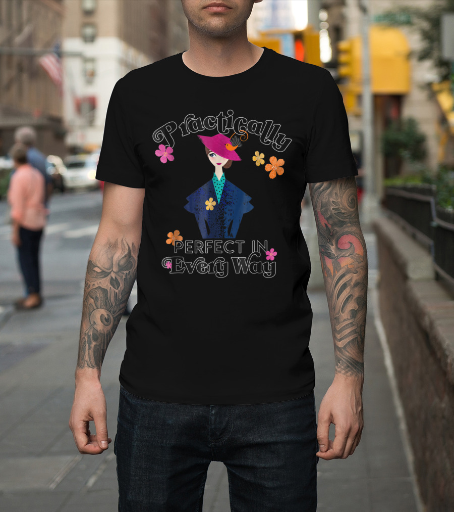 Practically Perfect in Every Way Mary Poppins Disney T-Shirt