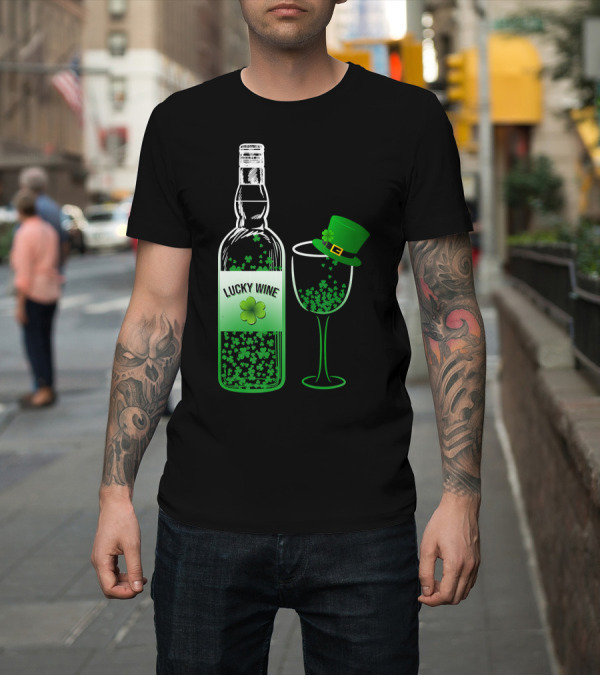 Shirt: Lucky Wine Shamrock Bottle and Green Hat Wine Glass for St Patrick's Day T-Shirt Lucky Wine Shamrock Bottle and Green Hat Wine Glass for St Patrick's Day T-Shirt