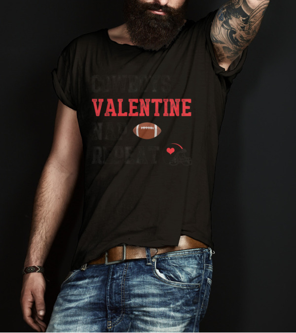 Cowboys Valentine Nap Repeat Football Heart Helmet Dallas Family T-Shirt