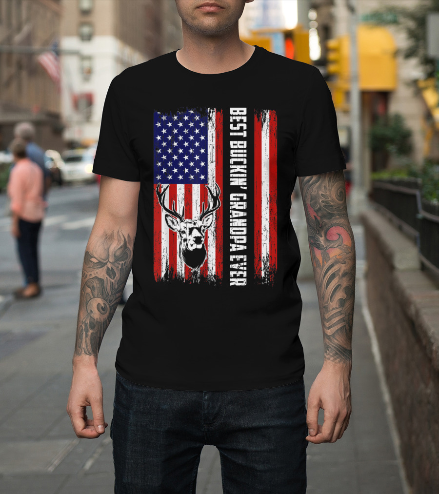 Best Buckin' Grandpa Ever American Flag Deer Hunting Bucking T-Shirt