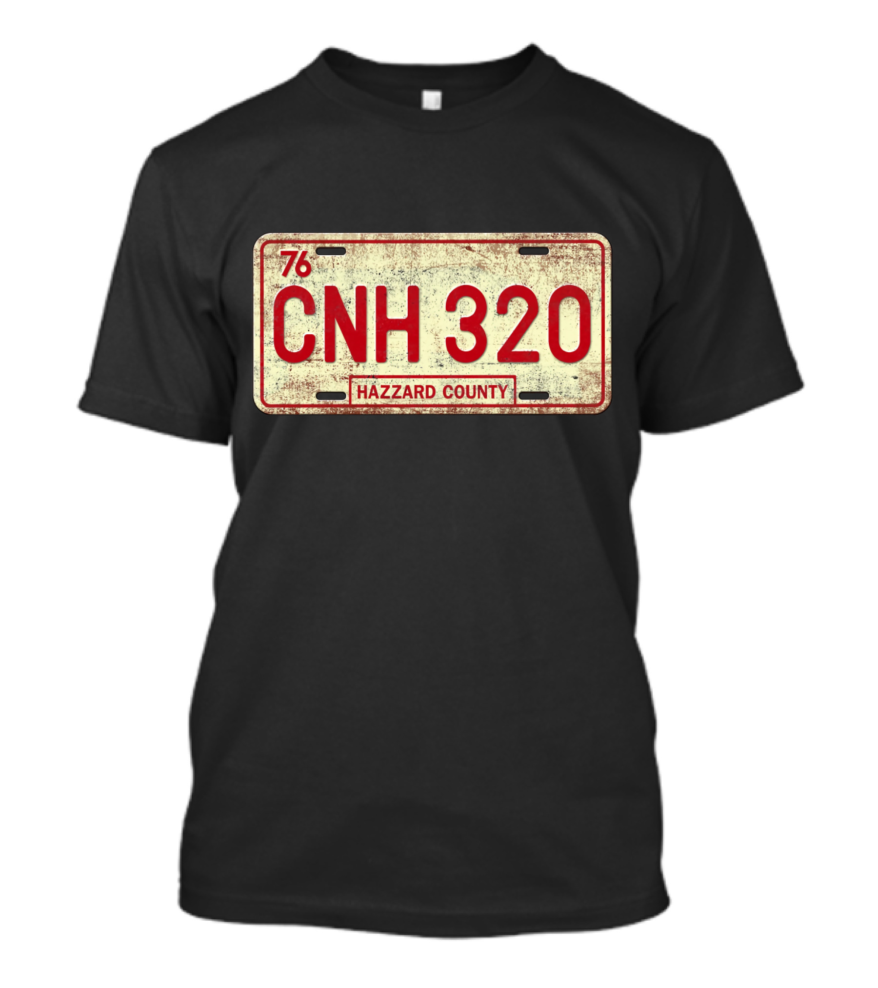 76 CNH 320 Hazzard County License Plate Dukes Of Hazzard T-Shirt