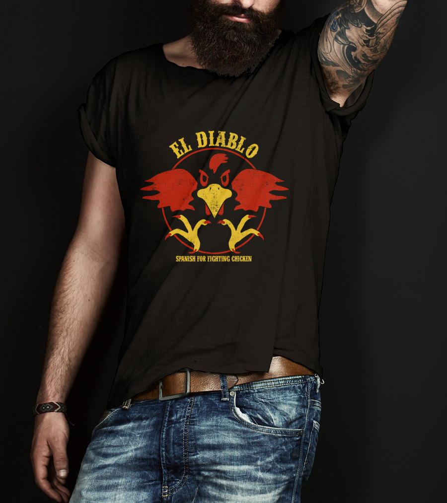 Talladega Nights El Diablo Spanish For Fighting Chicken T-Shirt