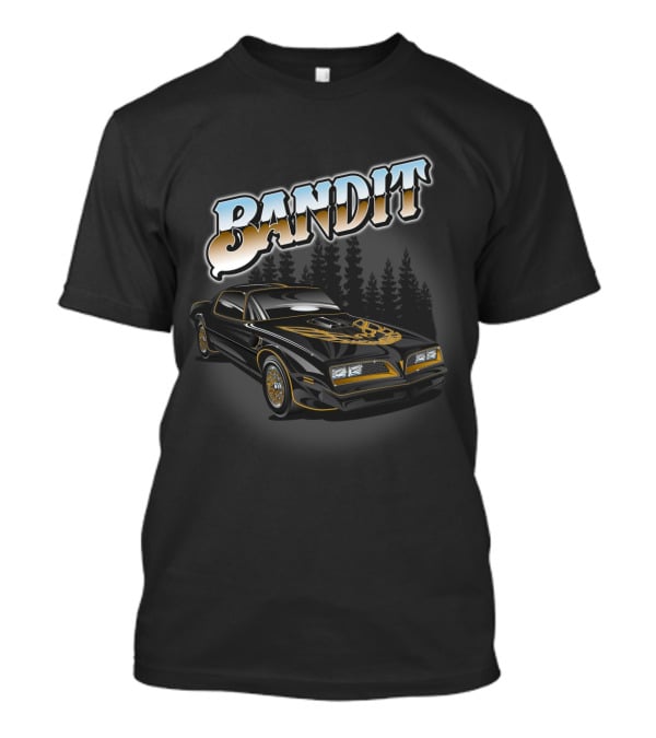 BANDIT Car With Golden Hood Decal And Pine Forest Background T-Shirt