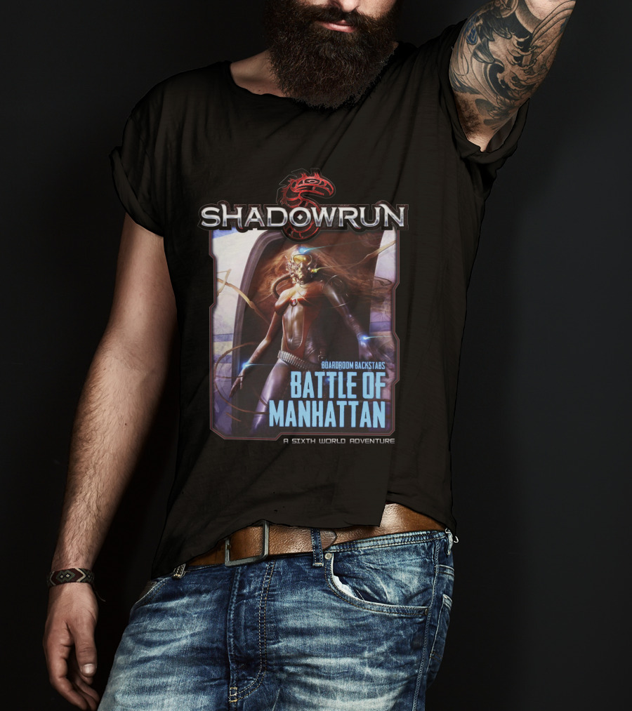 Shadowrun Boardroom Backstabs Battle Of Manhattan A Sixth World Adventure T-Shirt