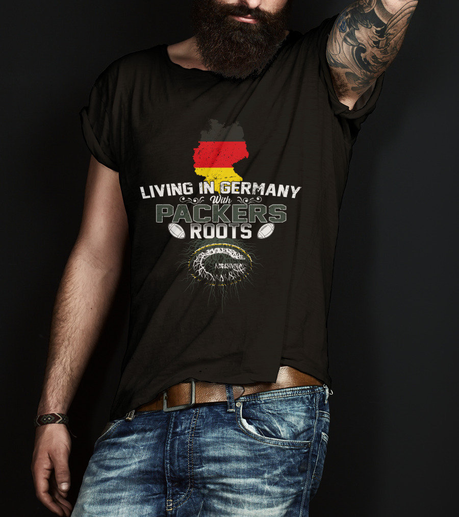Living In Germany With Packers Roots German Flag Background Football T-Shirt