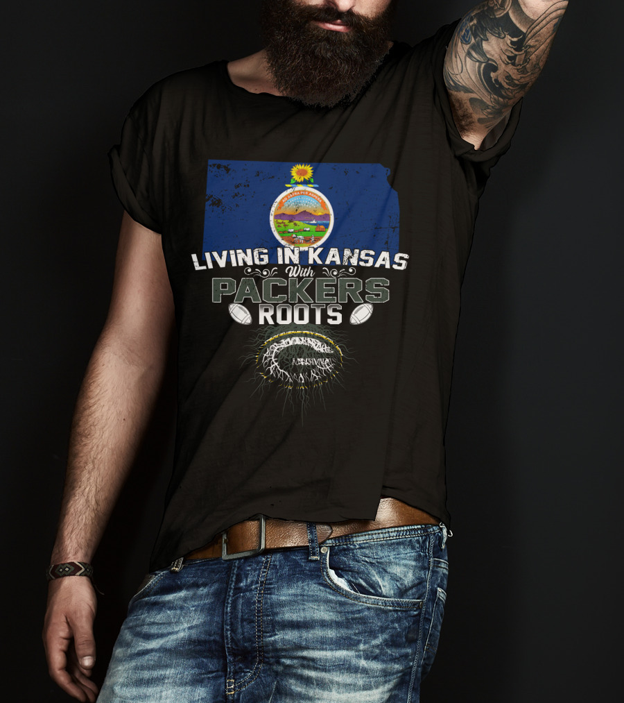Living In Kansas With Packers Roots Football-Themed Design Featuring State Seal And Football T-Shirt
