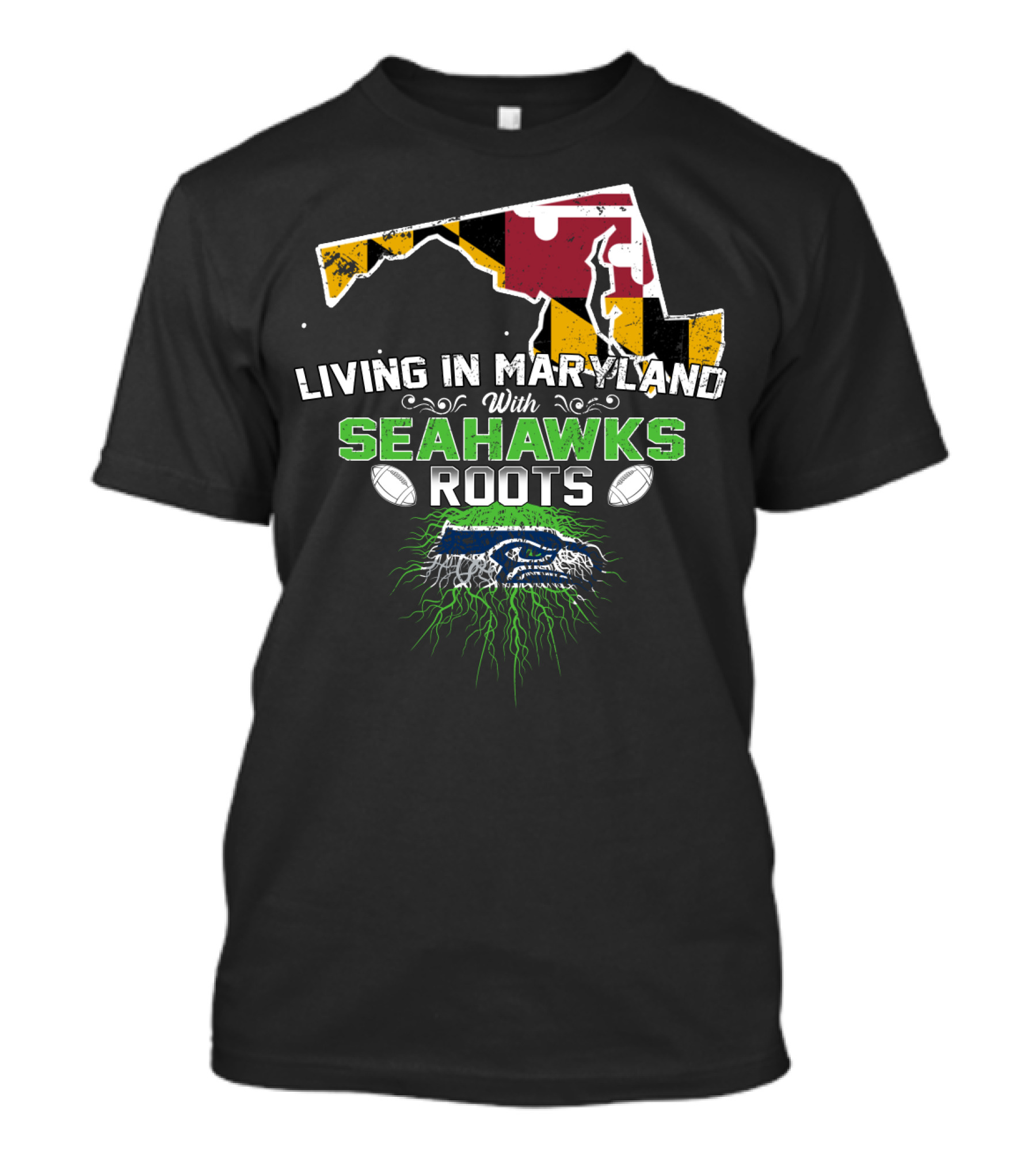 Living In Maryland With Seahawks Roots Maryland Flag And Seahawks Logo With Roots T-Shirt