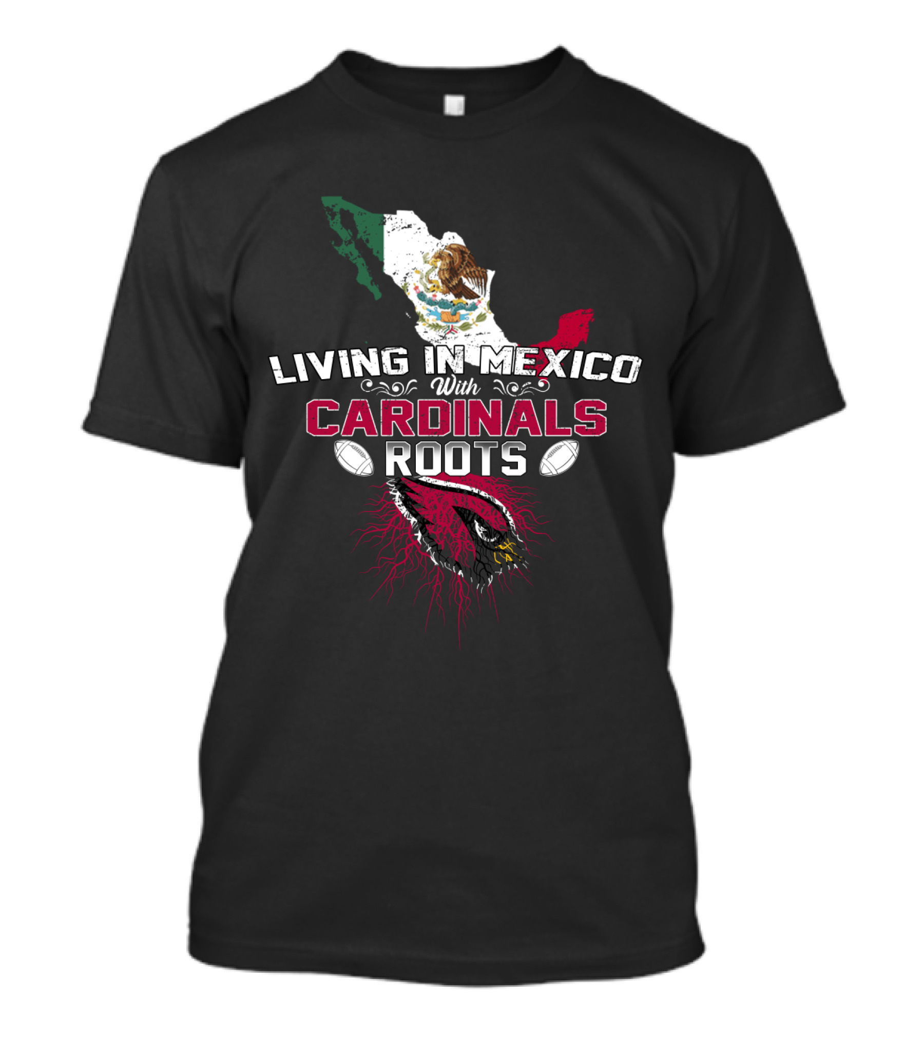 Living In Mexico With Cardinals Roots NFL Mascot And Mexico Flag T-Shirt