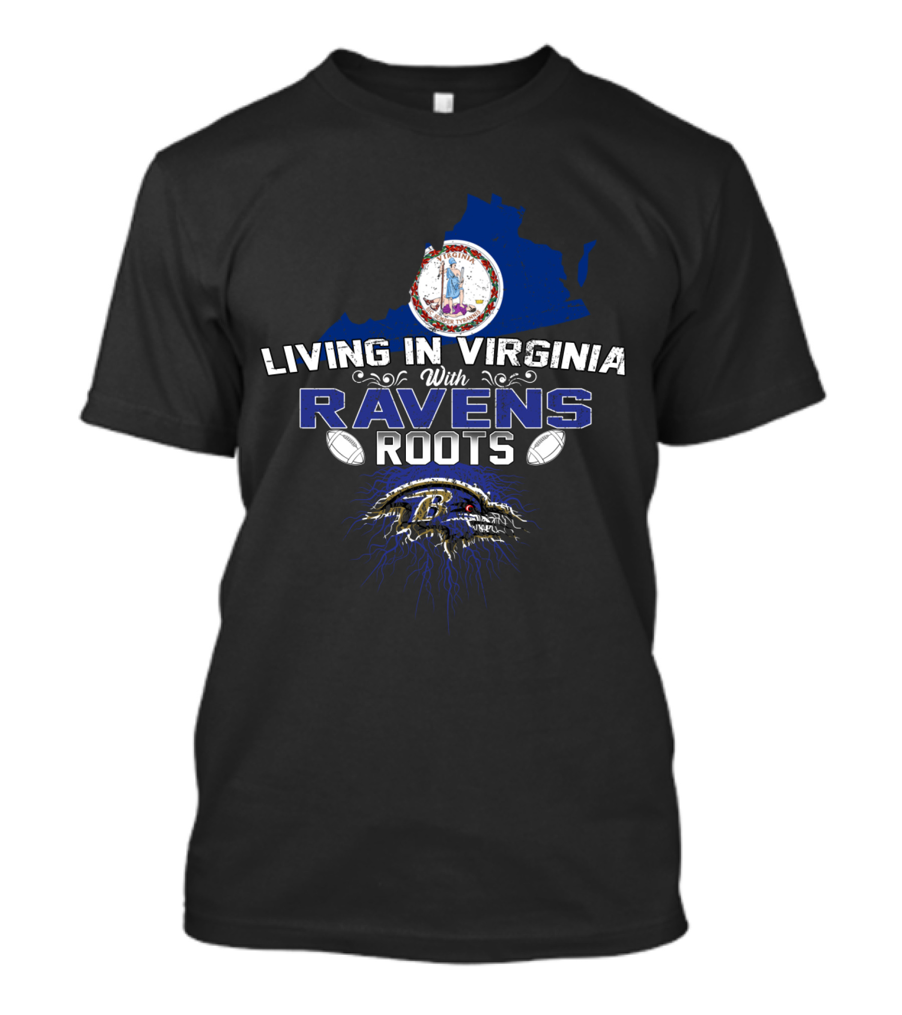Living In Virginia With Baltimore Ravens Roots And State Outline T-Shirt