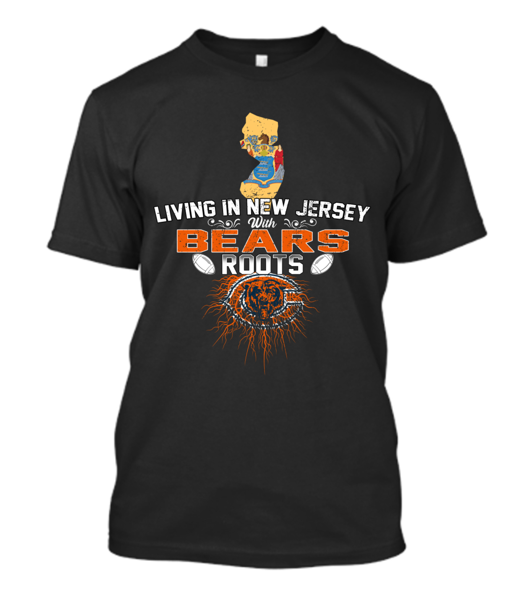 Living In New Jersey With Chicago Bears Roots Football Pride T-Shirt