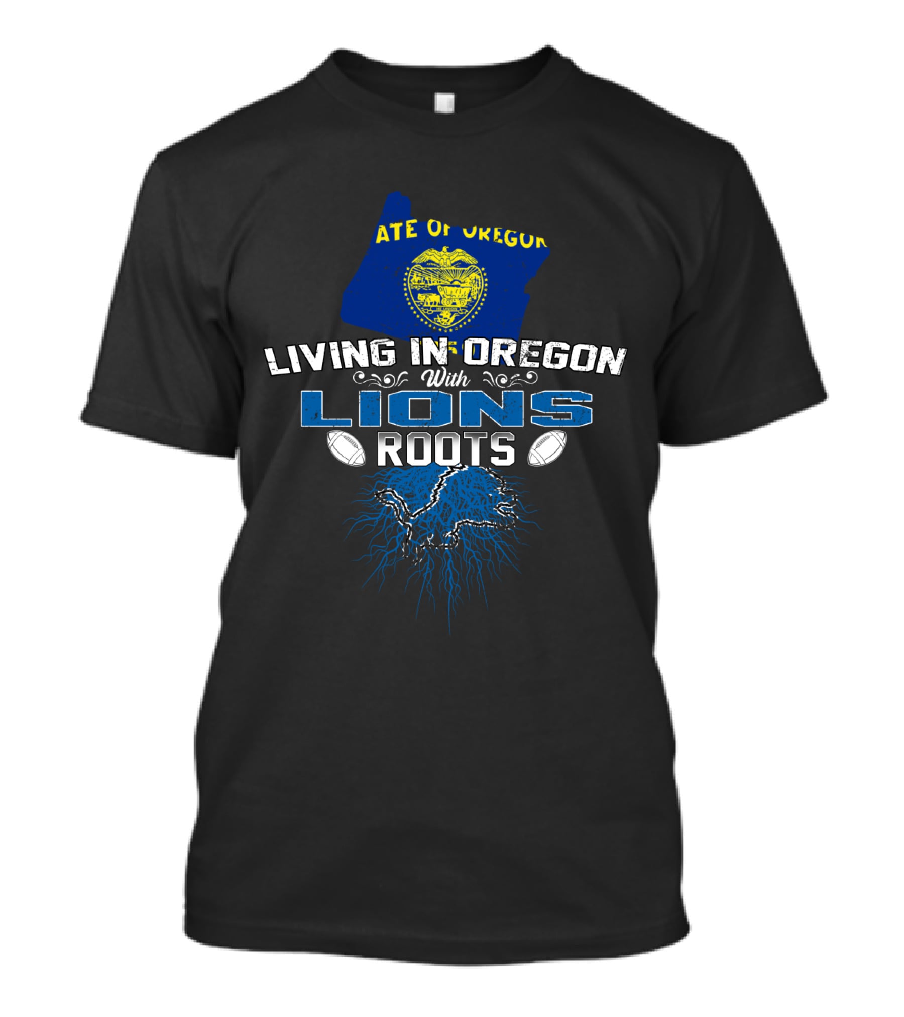 Living In Oregon With Detroit Lions Roots And State Seal Of Oregon T-Shirt