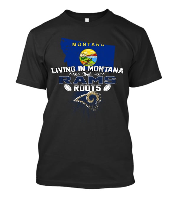 Montana Living With Rams Roots NFL Heritage T-Shirt