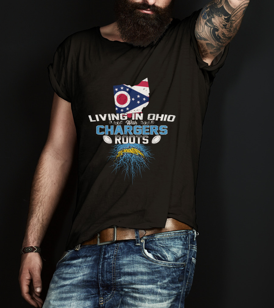 Living In Ohio With Chargers Roots And Ohio Flag Charger Bolt T-Shirt
