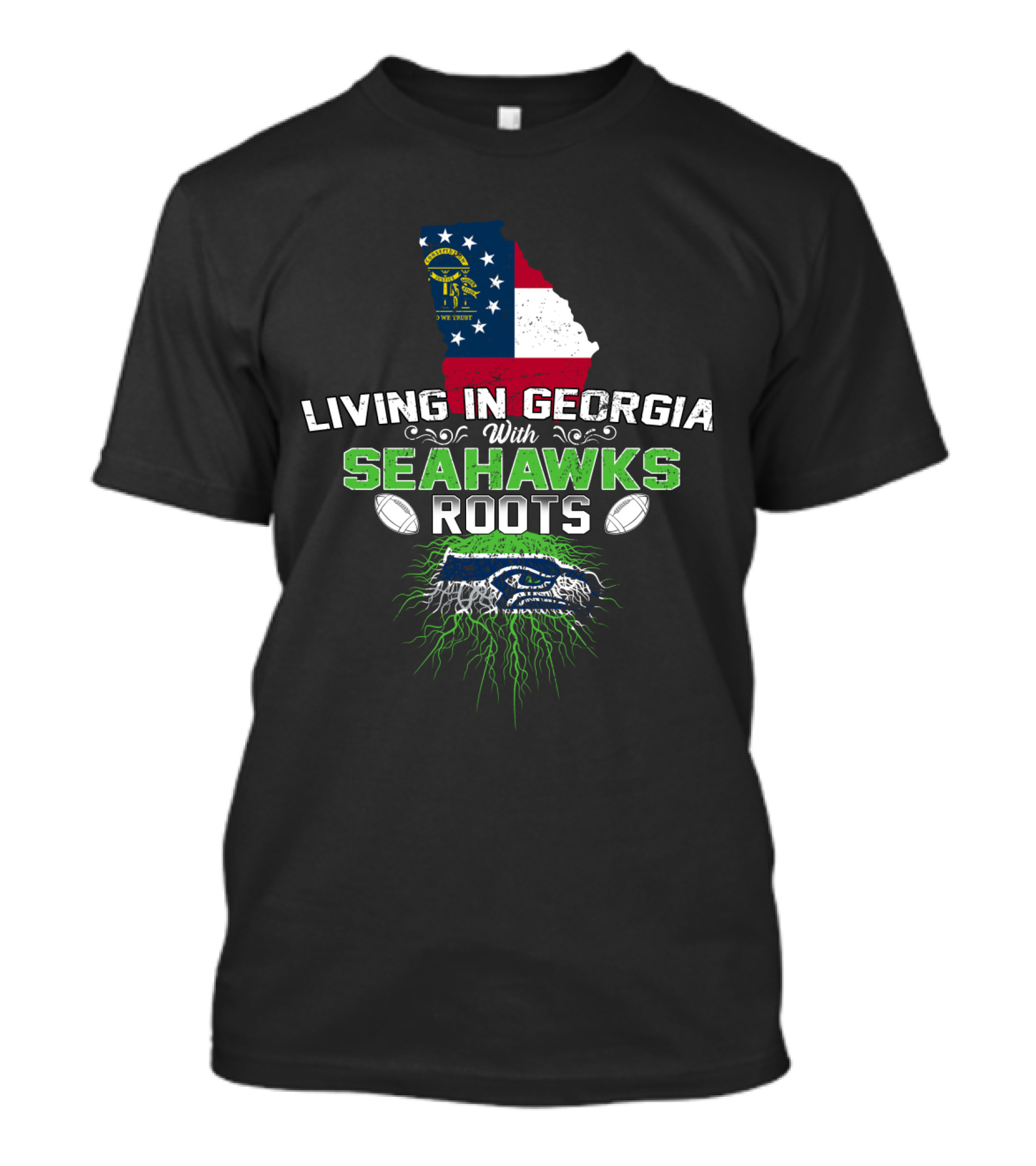 Living In Georgia With Seattle Seahawks Roots Featuring State Flag And Football T-Shirt