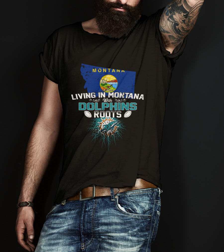 Montana Pride With Dolphins Roots Logo And State Seal Background T-Shirt