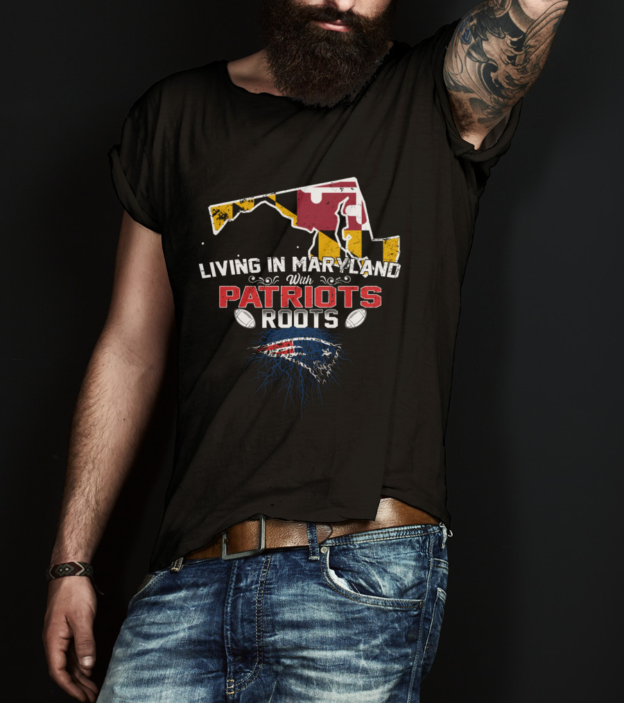 Living In Maryland With Patriots Roots NFL Football Map T-Shirt