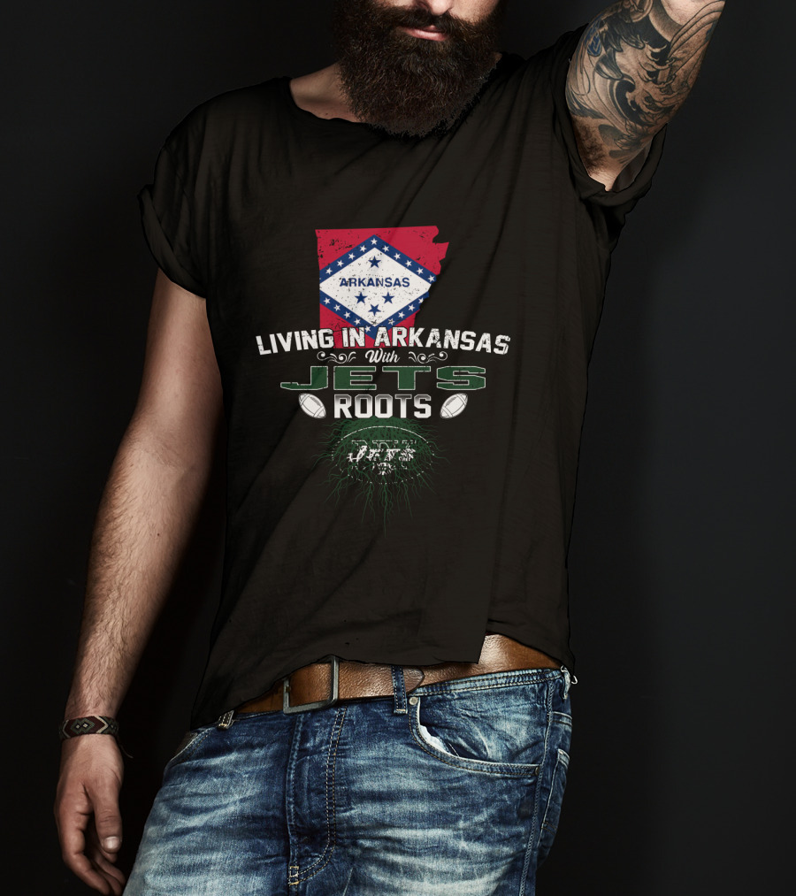 Living In Arkansas With Jets Football Roots And Arkansas Flag Elements T-Shirt