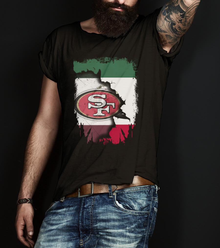 Together Mexico With 49ers SF Logo Mexican Flag Background T-Shirt