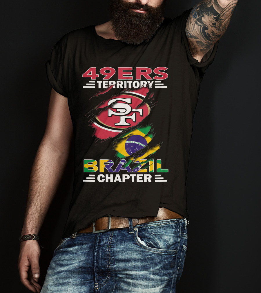 49ers Territory Brazil Chapter SF Logo And Flag Fusion T-Shirt