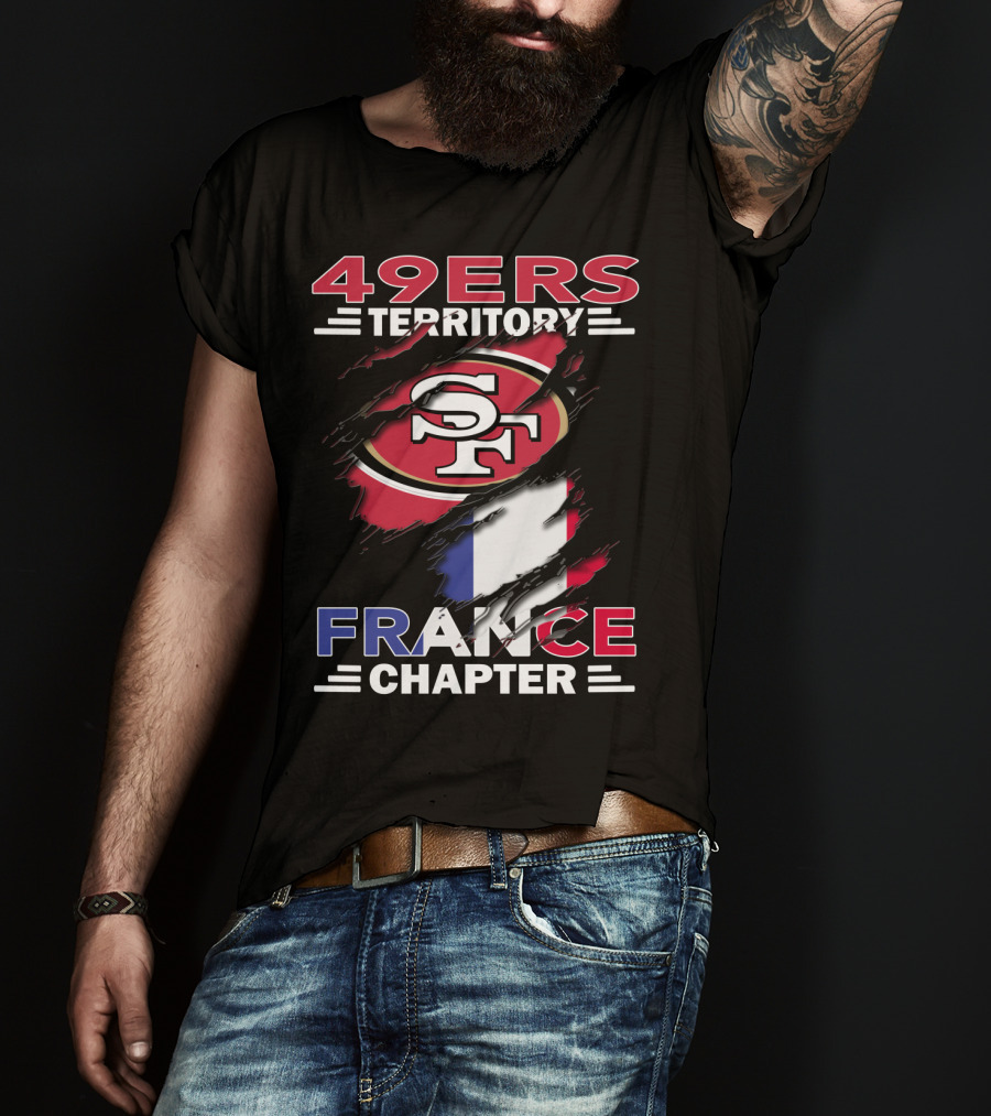 49ers Territory France Chapter SF Logo French Flag T-Shirt