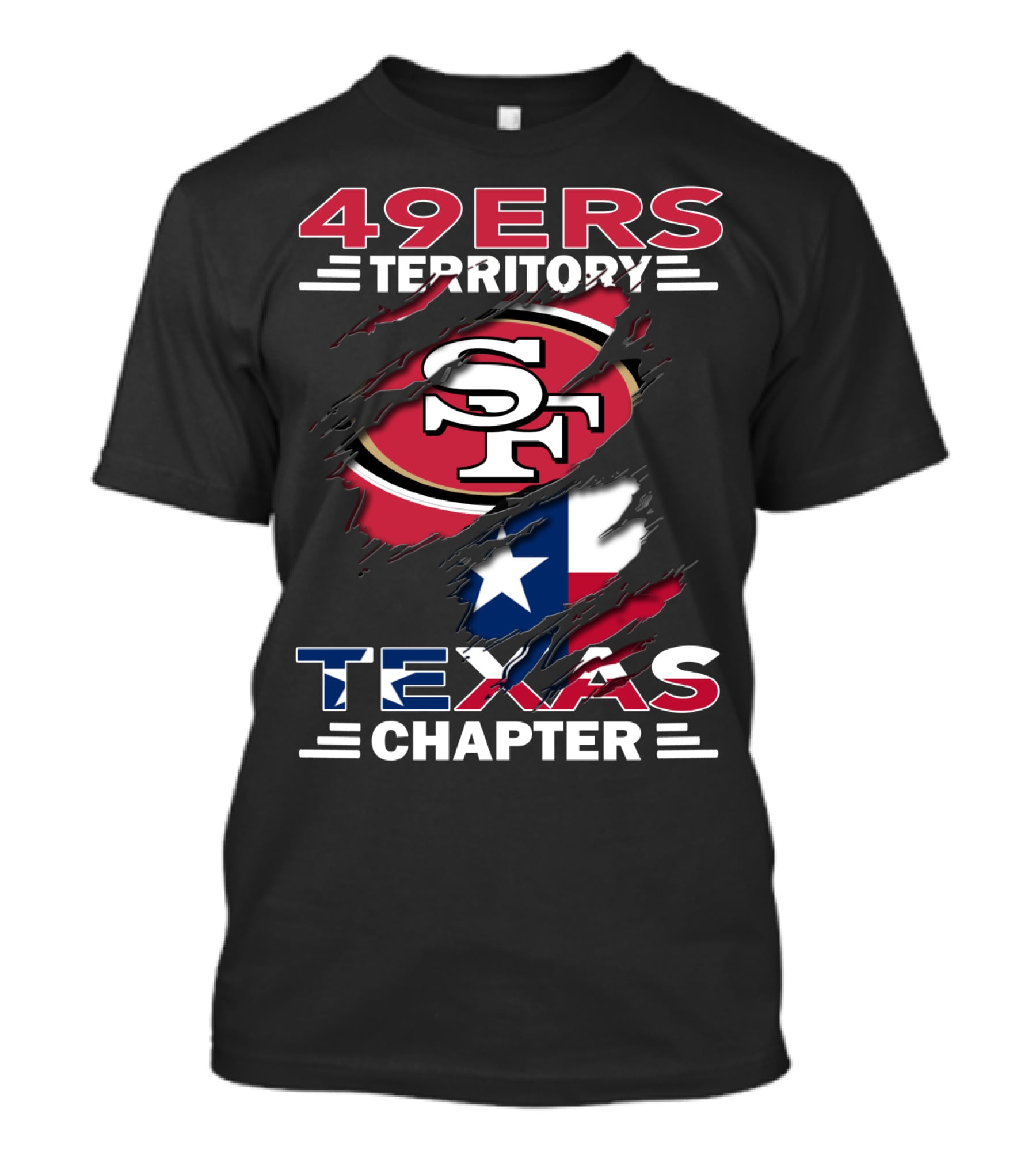 49ers Territory SF Texas Chapter T-Shirt