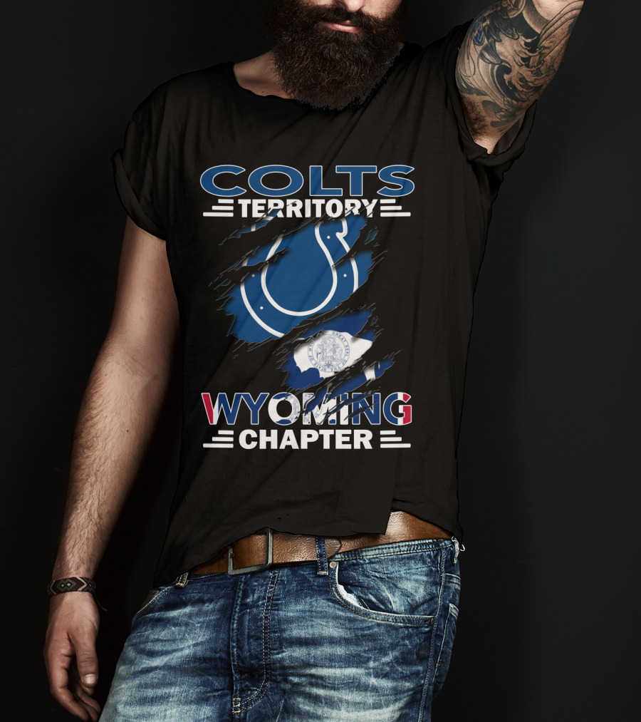 Colts Territory Wyoming Chapter Logo With Ripped Design And Wyoming Flag T-Shirt