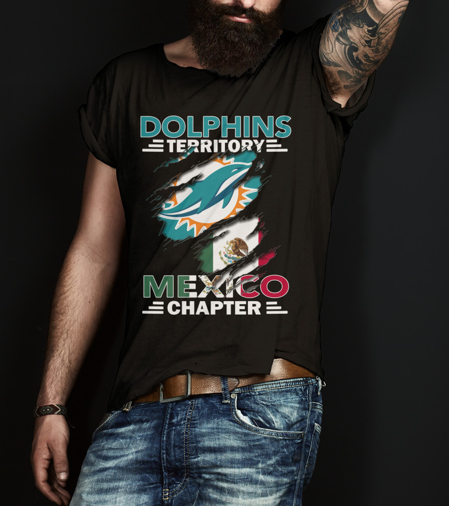 Dolphins Territory Mexico Chapter Miami Dolphins Logo Mexican Flag T-Shirt