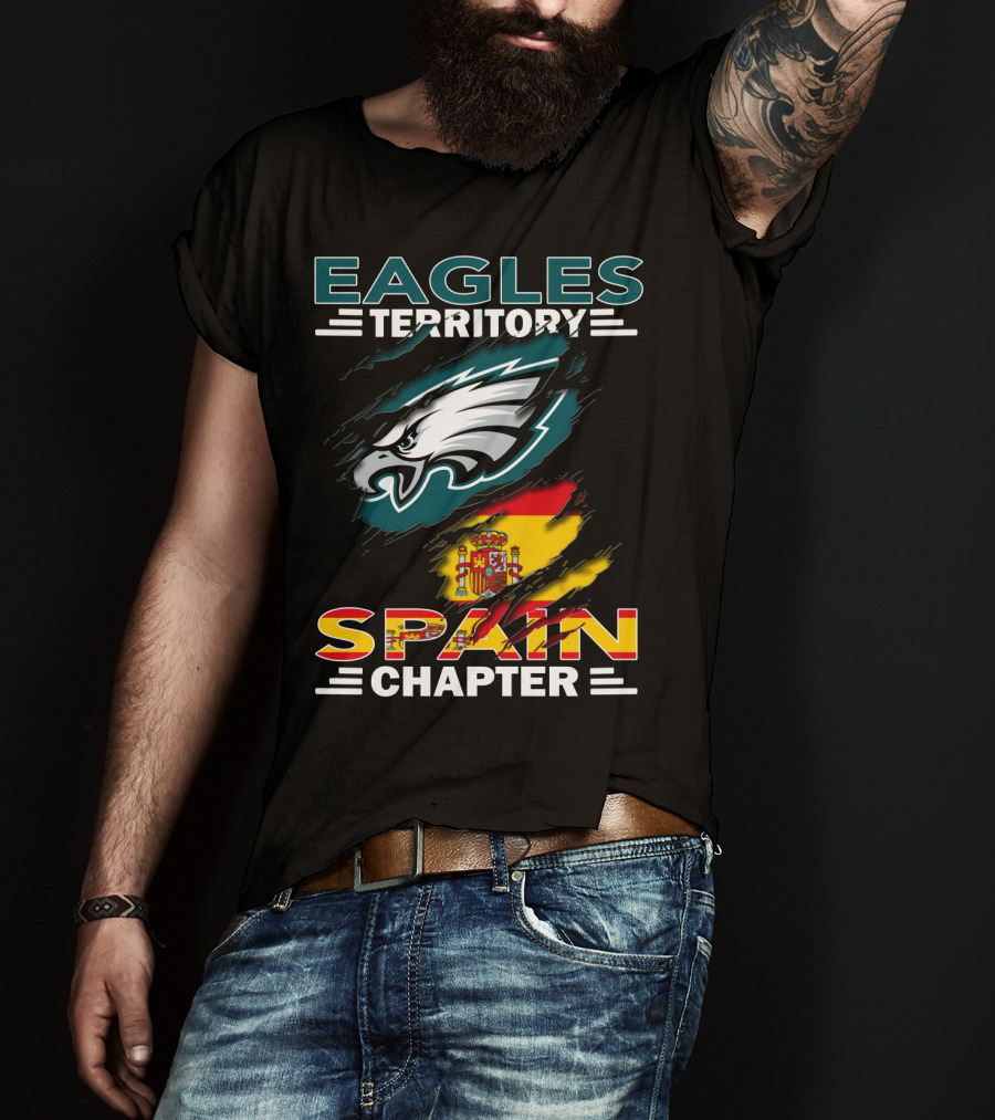 Eagles Territory Spain Chapter Fan Pride With Spanish Flag And Eagle T-Shirt