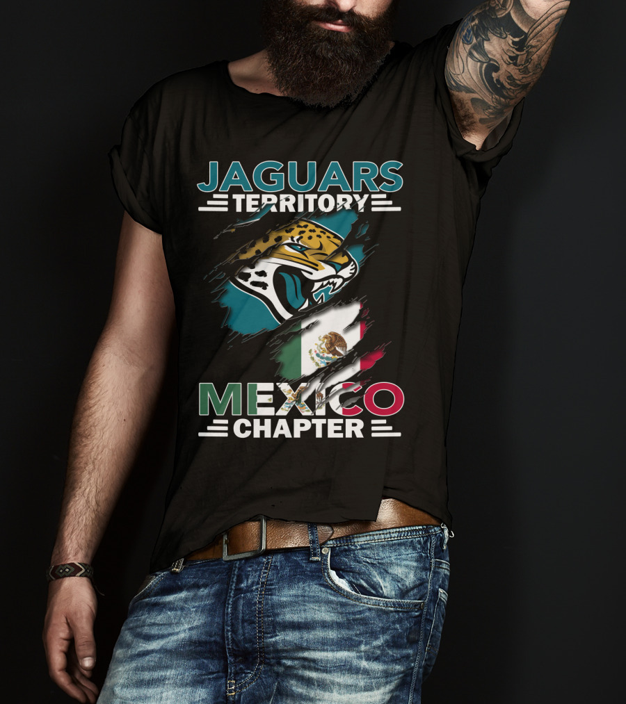 Jaguars Territory Mexico Chapter With Jaguar Mascot And Mexican Flag T-Shirt