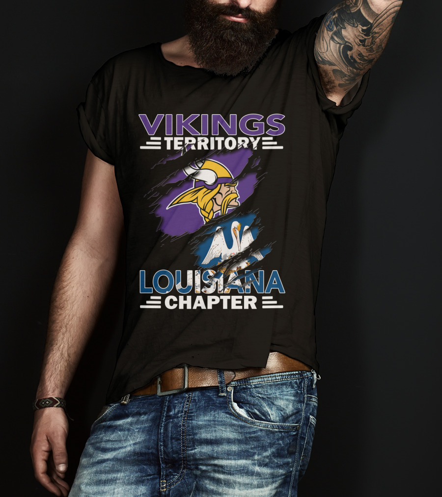 Vikings Territory Louisiana Chapter Football Loyalty T-Shirt