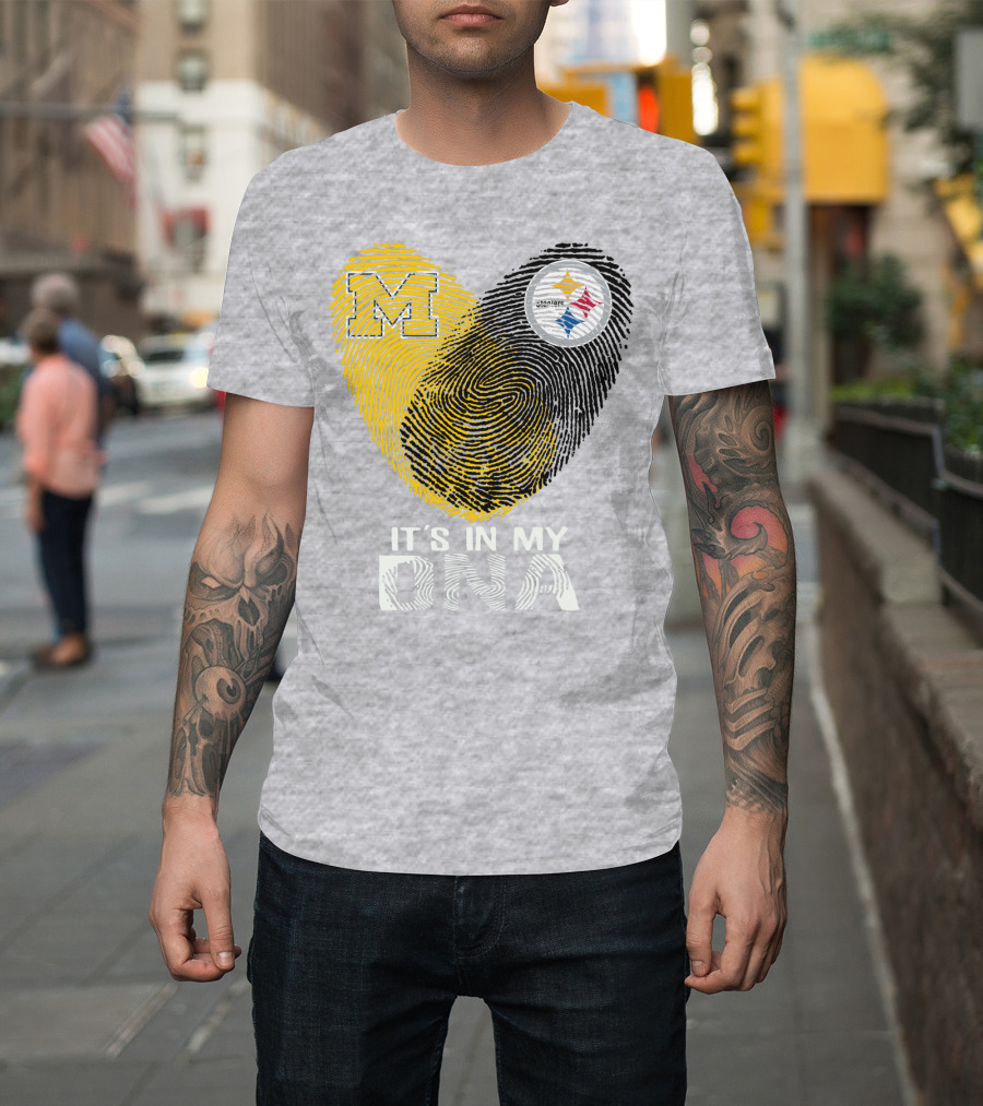 Pittsburgh Steelers Michigan It's In My Dna T-Shirt