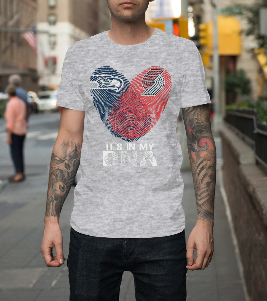 Portland Trail Blazers Seattle Seahawks It's In My Dna T-Shirt
