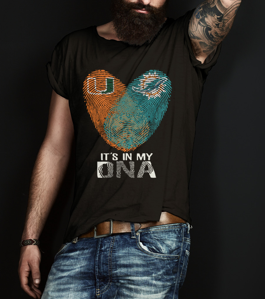 Miami Hurricanes Miami Dolphins It's In My Dna T-Shirt