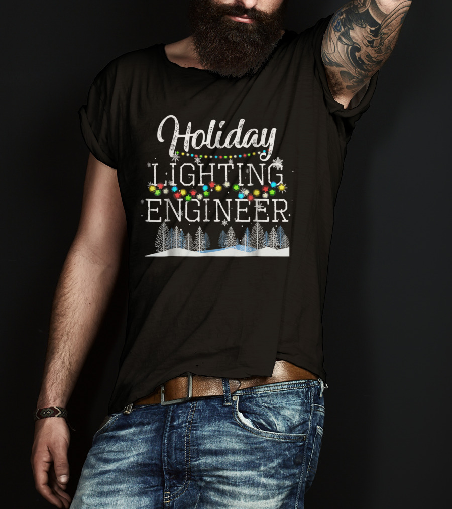 Holiday Lighting Engineer Christmas Light Mens T-Shirt
