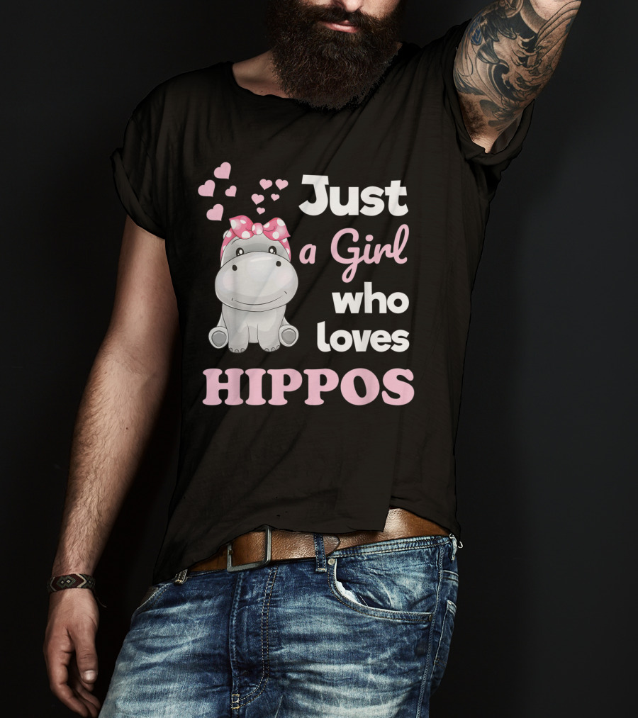 Just A Girl Who Loves Hippos T-Shirt