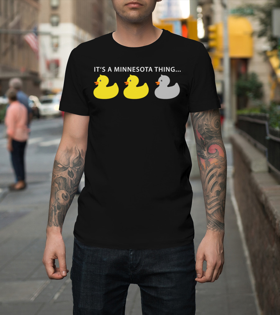 Funny Minnesota Thing Duck Duck Grey Duck Hoo T-Shirt