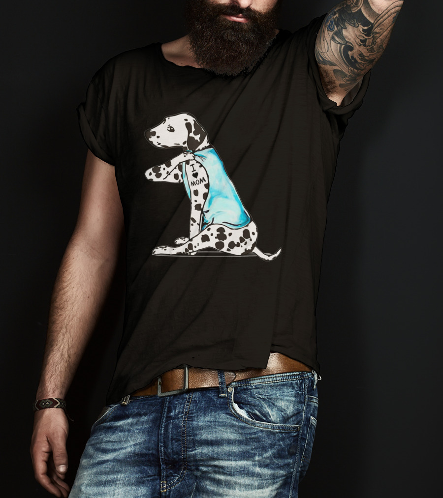 Dalmatian Tattoos I Love Mom T-Shirt