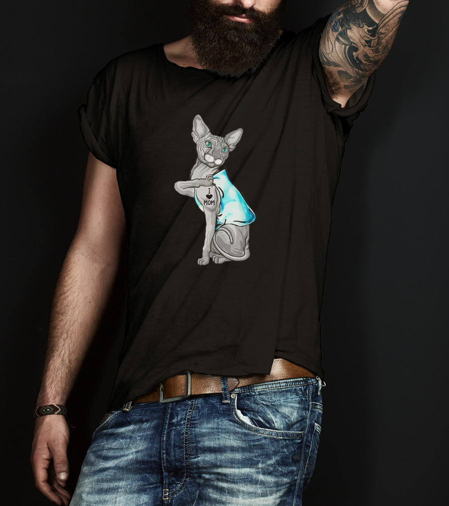 Sphynx Cat I Love Mom Tattooed Badass T-Shirt