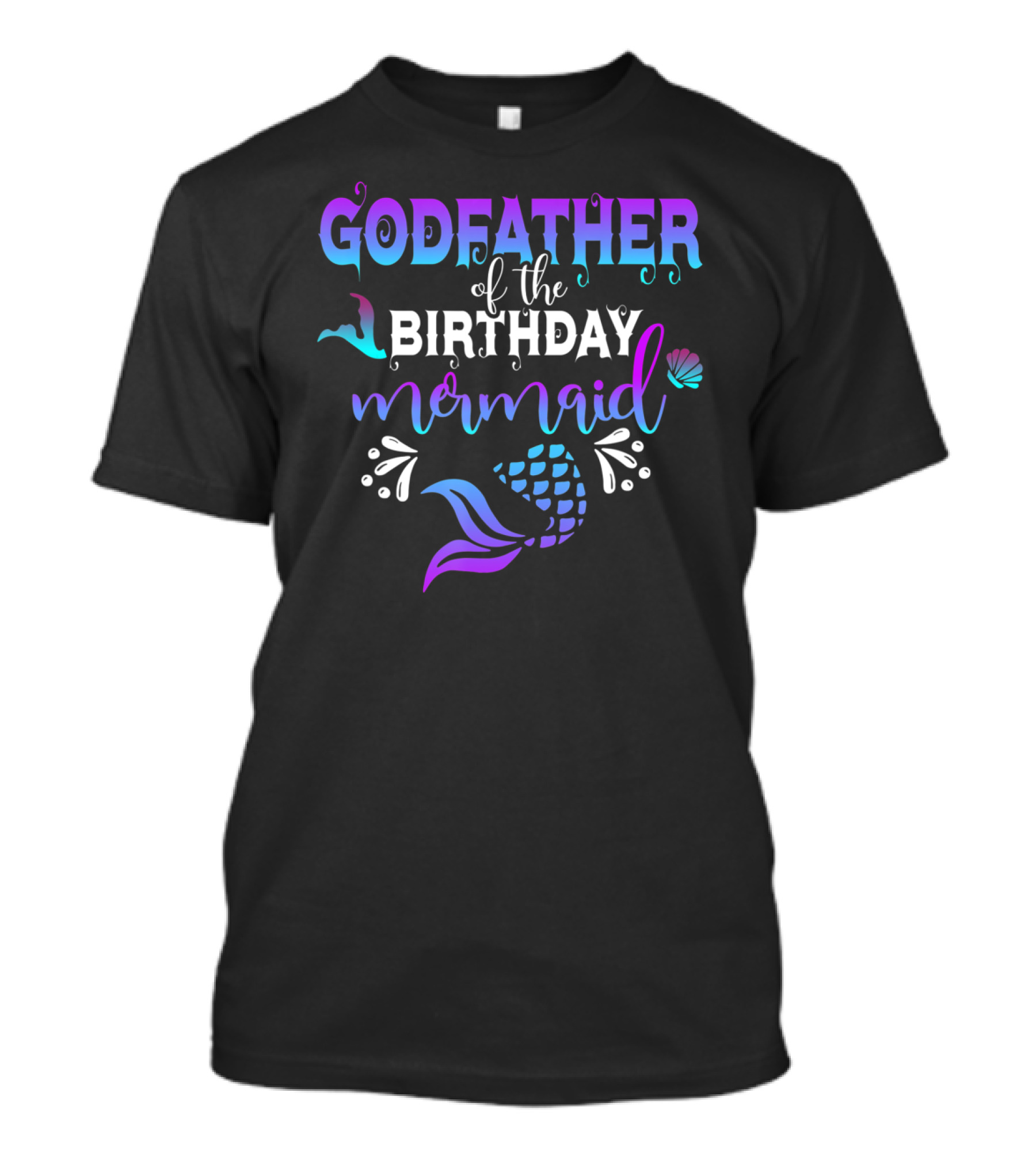 Godfather Of The Birthday Mermaid Ocean T-Shirt