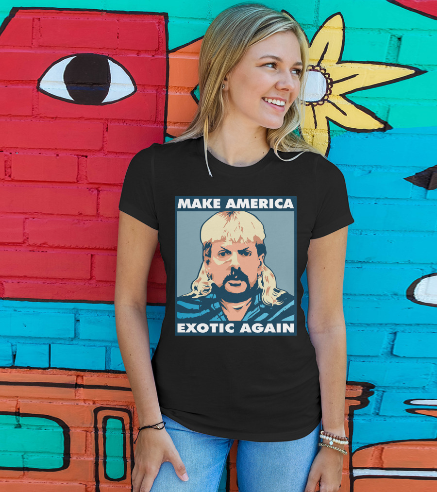 MAKE AMERICA EXOTIC AGAIN Joe Exotic Pop Culture Icon T-Shirt
