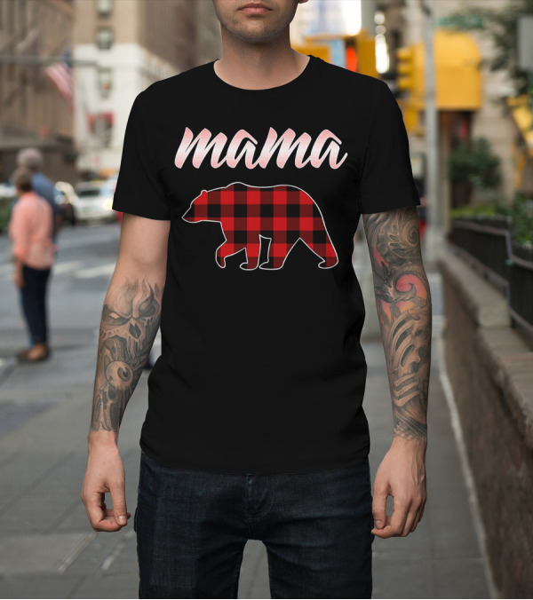 Shirt: Mama Bear Buffalo Plaid Print T-Shirt Mama Bear Buffalo Plaid Print T-Shirt