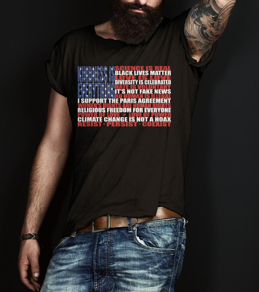 American Flag Protest Stand Kindness Love Science Diversity Climate Human Rights Resist Coexist T-Shirt
