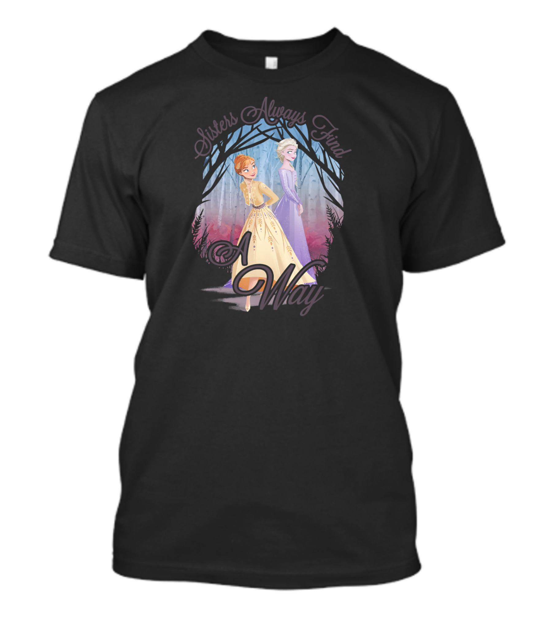 Disney Frozen 2 Sisters Always Find A Way Anna Elsa T-Shirt